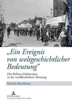 "Ein Ereignis Von Weltgeschichtlicher Bedeutung"