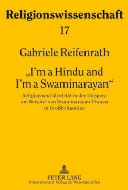 «I'm a Hindu and I'm a Swaminarayan»