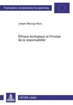 Éthique Écologique Et Principe de la Responsabilité