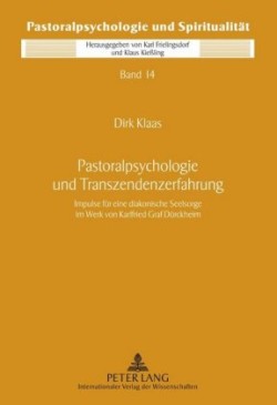 Pastoralpsychologie Und Transzendenzerfahrung