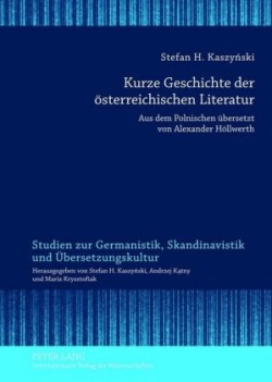 Kurze Geschichte der Osterreichischen Literatur