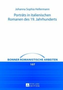 Portraets in italienischen Romanen des 19. Jahrhunderts