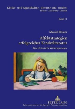 Affektstrategien Erfolgreicher Kinderliteratur