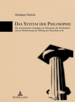 Das System Der Philosophie