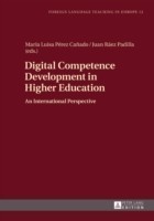 Digital Competence Development in Higher Education An International Perspective