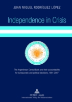 Independence in Crisis