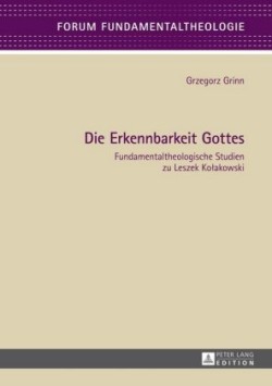 Die Erkennbarkeit Gottes