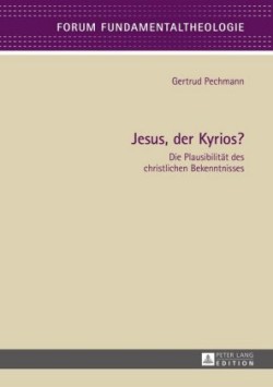 Jesus, der Kyrios?