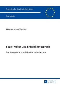 Sozio-Kultur und Entwicklungspraxis