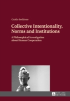 Collective Intentionality, Norms and Institutions
