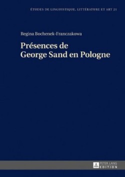 Présences de George Sand En Pologne