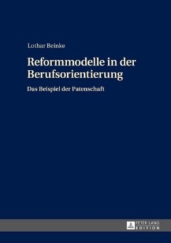 Reformmodelle in Der Berufsorientierung