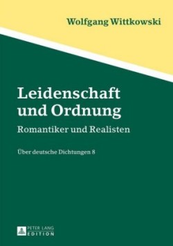 Leidenschaft Und Ordnung