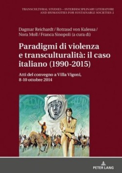 Paradigmi di violenza e transculturalità