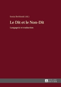 Le Dit Et Le Non-Dit Langage(s) Et Traduction
