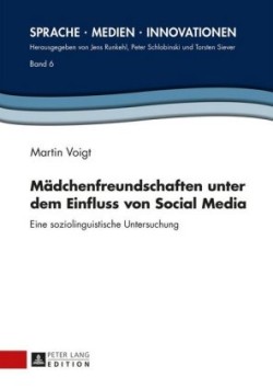 Maedchenfreundschaften unter dem Einfluss von Social Media