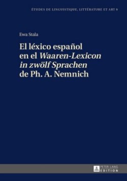 l�xico espa�ol en el Waaren-Lexicon in zwoelf Sprachen de Ph. A. Nemnich