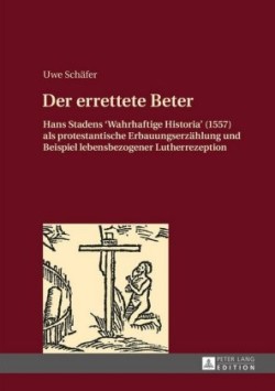 Der Errettete Beter