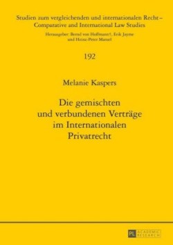 gemischten und verbundenen Vertraege im Internationalen Privatrecht