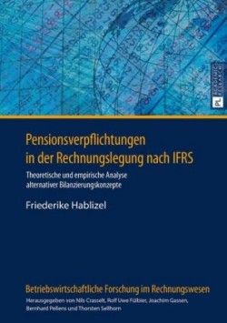 Pensionsverpflichtungen in der Rechnungslegung nach IFRS