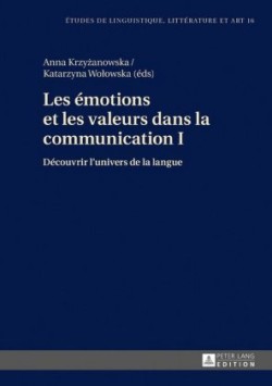 Les �motions et les valeurs dans la communication I