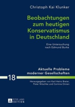 Beobachtungen zum heutigen Konservatismus in Deutschland