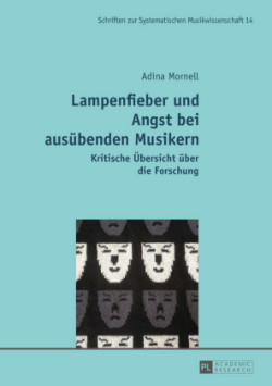 Lampenfieber Und Angst Bei Ausuebenden Musikern