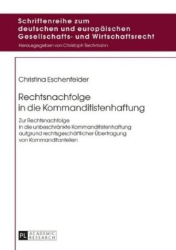 Rechtsnachfolge in die Kommanditistenhaftung