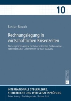 Rechnungslegung in wirtschaftlichen Krisenzeiten