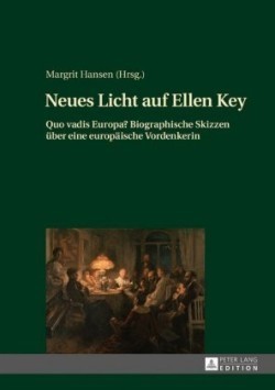 Neues Licht auf Ellen Key