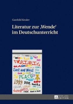 Literatur zur Wende im Deutschunterricht