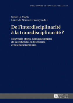 De l'interdisciplinarit� � la transdisciplinarit� ?