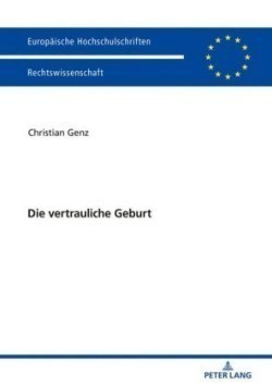 Die Vertrauliche Geburt