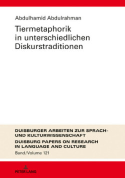 Tiermetaphorik in Unterschiedlichen Diskurstraditionen