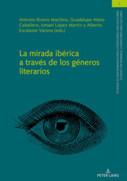 mirada ibérica a través de los géneros literarios