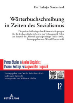 Woerterbuchschreibung in Zeiten des Sozialismus