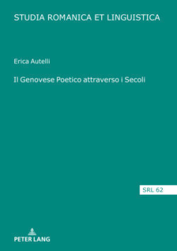 Il Genovese Poetico Attraverso I Secoli