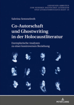 Co-Autorschaft und Ghostwriting in der Holocaustliteratur