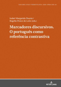 Marcadores Discursivos. O Português Como Referência Contrastiva