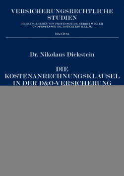 Kostenanrechnungsklausel in der D&O-Versicherung