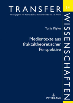 Medientexte Aus Fraktaltheoretischer Perspektive Deutsch-Ukrainische Kontraste