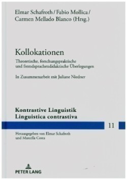 Kollokationen Theoretische, forschungspraktische und fremdsprachendidaktische Ueberlegungen. In Zusammenarbeit mit Juliane Niedner