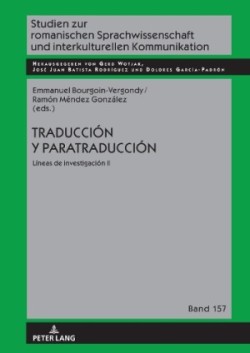 Traducción Y Paratraducción Lineas de Investigacion II