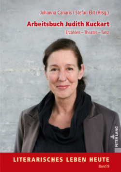 Arbeitsbuch Judith Kuckart Erzaehlen - Theater - Tanz