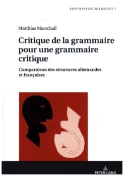 Critique de la grammaire pour une grammaire critique