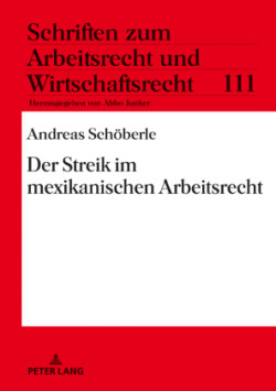 Streik im mexikanischen Arbeitsrecht