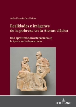 Realidades e im�genes de la pobreza en la Atenas cl�sica