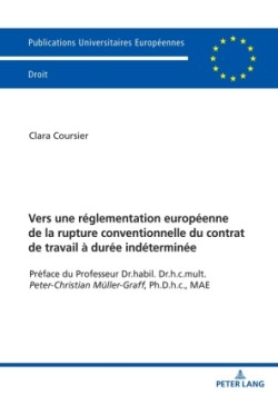 Vers une reglementation europeenne de la rupture conventionnelle du contrat de travail a duree indeterminee