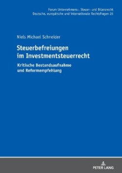 Steuerbefreiungen im Investmentsteuerrecht