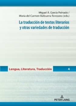 traducción de textos literarios y otras variedades de traducción